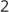 2