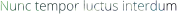 Nunc tempor luctus interdum